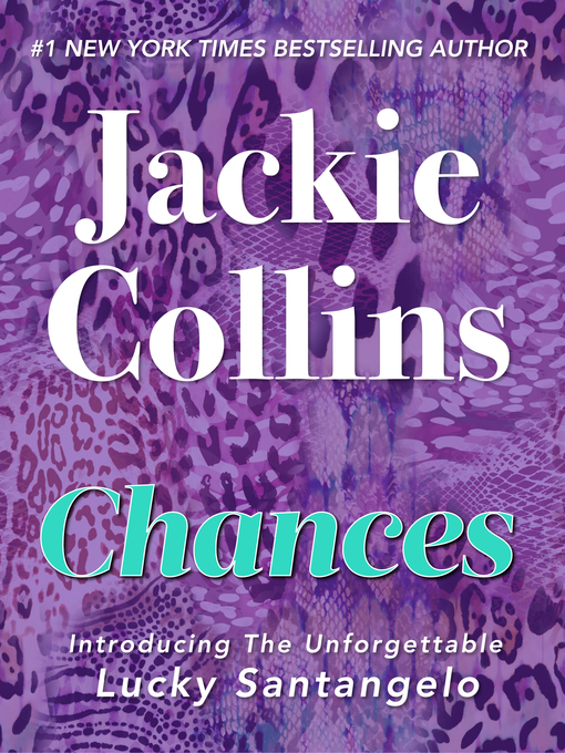 Title details for Chances by Jackie Collins - Available